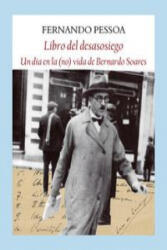 El libro del desasosiego - FERNANDO PESSOA (2014)
