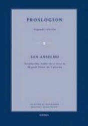 Proslogion - Santo Anselmo, Miguel Pérez de Laborda (2008)