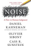Olivier Sibony, Cass R. Sunstein - Noise - Olivier Sibony, Cass R. Sunstein (ISBN: 9780316266659)