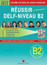Réussir le Delf B2 + Corrigés + CD - CONSTANTIN TEGOS (ISBN: 9789608268128)