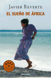 El sueño de África - JAVIER REVERTE (2004)