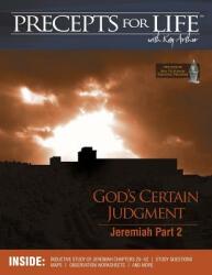 Precepts For Life Study Companion: God's Certain Judgment (2010)
