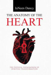 Anatomy of The Heart - Janeen Dancy (ISBN: 9781512734836)