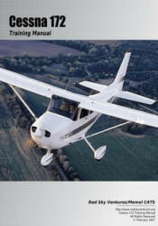 Cessna 172 Training Manual - Danielle Bruckert, Oleg Roud (ISBN: 9781463675448)