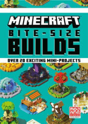 Minecraft Bite-Size Builds - The Official Minecraft Team (ISBN: 9780593159835)