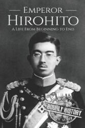 Hirohito - Hourly History (ISBN: 9781790806881)