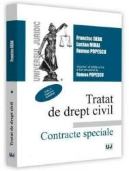 Tratat de drept civil. Contracte speciale, editia a V-a, actualizata si completata, volumul I. Vanzarea. Schimbul - Francisc Deak, Lucian Mihai, Romeo Popescu (ISBN: 9786063901089)