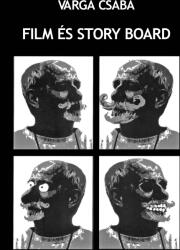 Film és Storyboard (ISBN: 9789639836273)
