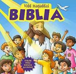 Vidd magaddal Biblia (ISBN: 9786155246074)