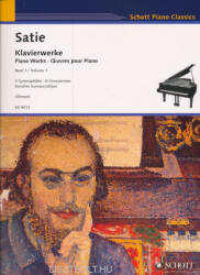 Erik Satie: Erik Satie: Klavierwerke I (ISBN: 9780001113879)