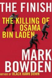 Mark Bowden - Finish - Mark Bowden (ISBN: 9781611855753)
