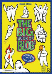 Big Book of Blobs - Pip Wilson (ISBN: 9780815362067)