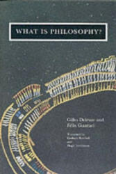 What is Philosophy? - Gilles Guattari Deleuze (ISBN: 9780860916864)