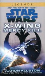 Star Wars: Mercy Kill (ISBN: 9780345511157)