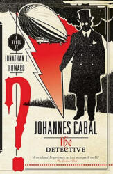 Johannes Cabal - Jonathan L. Howard (ISBN: 9780767930772)