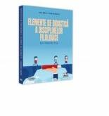 Elemente de didactica a disciplinelor filologice. Noi perspective - Valeriu Marinescu (ISBN: 9786062613471)