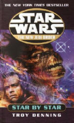 Star by Star: Star Wars Legends (the New Jedi Order) - Troy Denning (ISBN: 9780345428677)