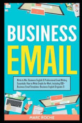 Business Email - Marc Roche (ISBN: 9781099134944)