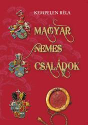 Magyar nemes családok VIII. NOÉH-QUIWAL (ISBN: 9786155984723)