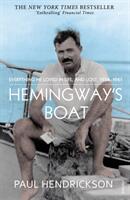Hemingway's Boat - Everything He Loved in Life and Lost 1934-1961 (ISBN: 9780099565994)
