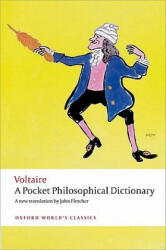 Pocket Philosophical Dictionary - Voltaire (ISBN: 9780199553631)