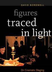 Figures Traced in Light (ISBN: 9780520241978)