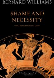 Shame and Necessity (ISBN: 9780520256439)