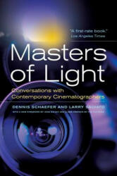 Masters of Light: Conversations with Contemporary Cinematographers (ISBN: 9780520274662)