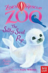 Zoe's Rescue Zoo: The Silky Seal Pup - Amelia Cobb (ISBN: 9780857632340)