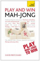 Play and Win Mah-jong: Teach Yourself - David Pritchard (ISBN: 9781444197853)