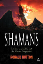 Shamans - Ronald Hutton (ISBN: 9781847250278)