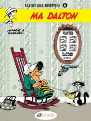 Lucky Luke 6 - Ma Dalton - René Goscinny (ISBN: 9781905460182)