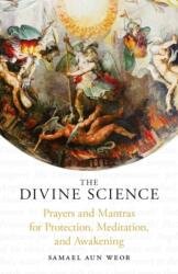 Divine Science - Samael Aun Weor (ISBN: 9781934206409)