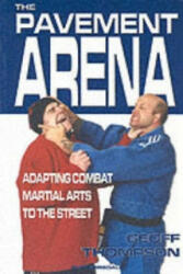 Pavement Arena - Geoff Thompson (ISBN: 9781840241846)