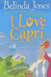 I Love Capri - Belinda Jones (ISBN: 9780099414933)