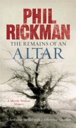 The Remains of An Altar (ISBN: 9781847240910)
