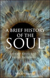 Brief History of the Soul - Stewart Goetz (ISBN: 9781405196321)