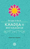 Khadija Bint Khuwaylid - Mehmet Buyuksahin (ISBN: 9781597843751)