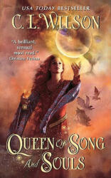 Queen of Song and Souls - Wilson C. L (ISBN: 9780062022998)