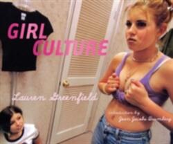 Girl Culture - Lauren Greenfield (ISBN: 9781452159287)