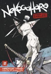 Nekogahara: Stray Cat Samurai 2 (ISBN: 9781632363961)