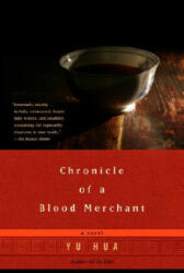 Chronicle of a Blood Merchant (ISBN: 9781400031856)