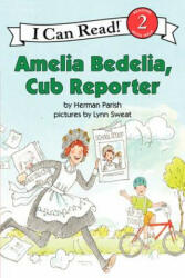 Amelia Bedelia, Cub Reporter - Herman Parish, Lynn Sweat (ISBN: 9780062095091)
