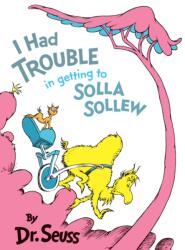 I Had Trouble in Getting to Solla Sollew (ISBN: 9780394800929)