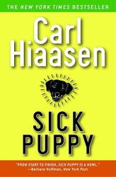 Sick Puppy (ISBN: 9780446695688)