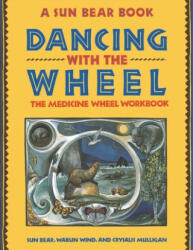 Dancing with the Wheel (ISBN: 9780671767327)