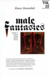 Male Fantasies - Klaus Theweleit, Chris Turner, Stephen Conway (ISBN: 9780816614493)