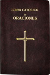 Libro Catolico de Oraciones - Catholic Book Publishing Co, Maurus Fitzgerald (ISBN: 9780899424385)