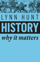 History - Lynn Hunt (ISBN: 9781509525546)