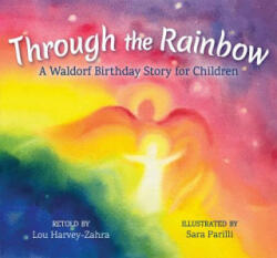 Through the Rainbow - Lou Harvey-Zahra (ISBN: 9781782505075)